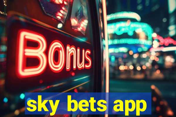 sky bets app