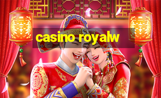 casino royalw