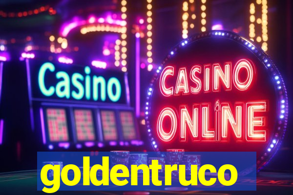 goldentruco