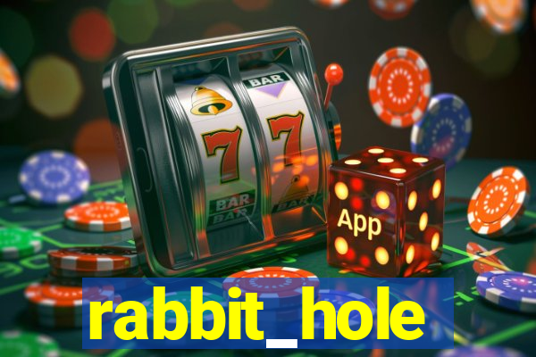 rabbit_hole