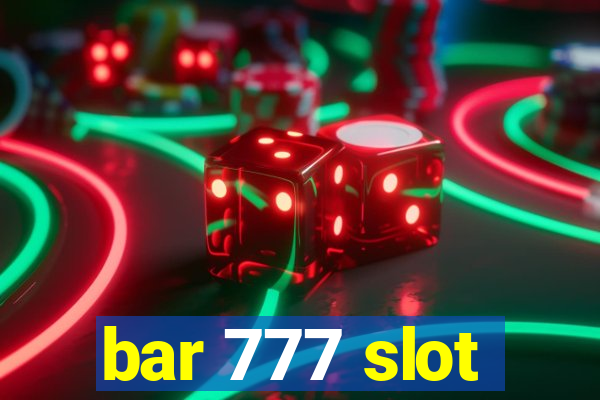 bar 777 slot