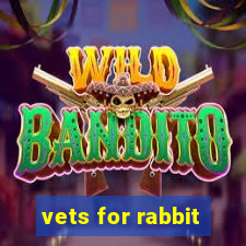 vets for rabbit