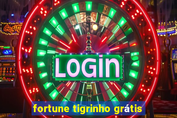 fortune tigrinho grátis