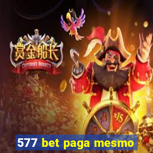 577 bet paga mesmo