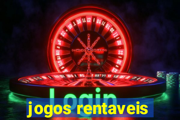 jogos rentaveis