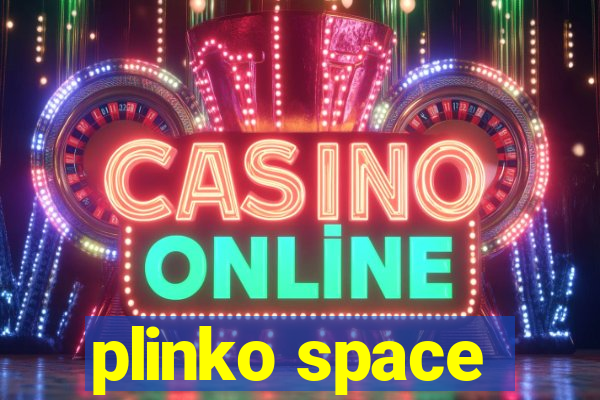 plinko space