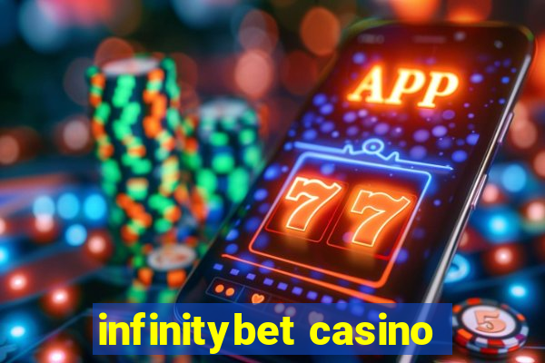 infinitybet casino