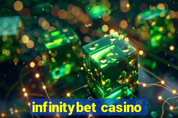 infinitybet casino