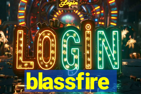 blassfire