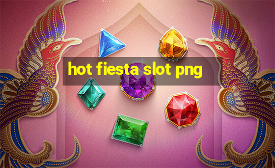 hot fiesta slot png