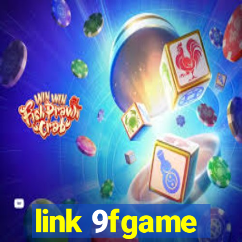 link 9fgame