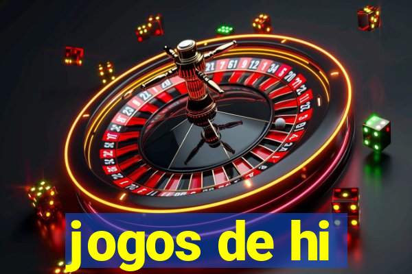 jogos de hi