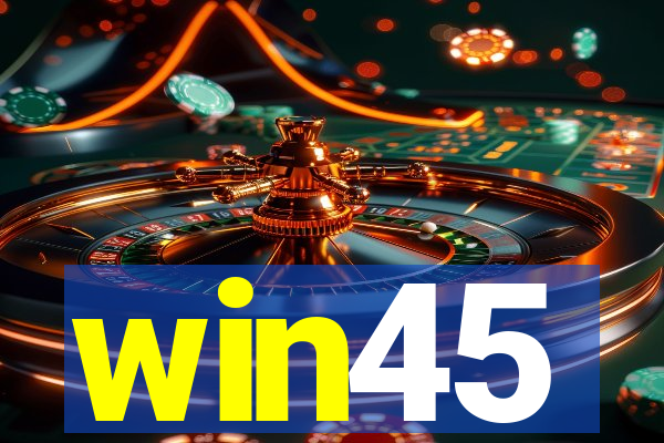 win45