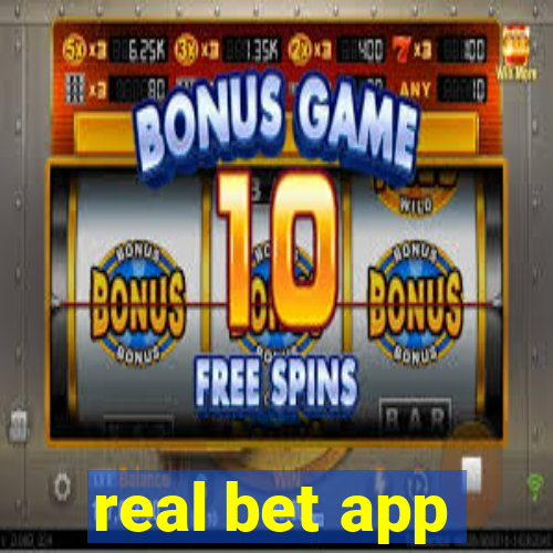 real bet app