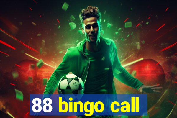 88 bingo call