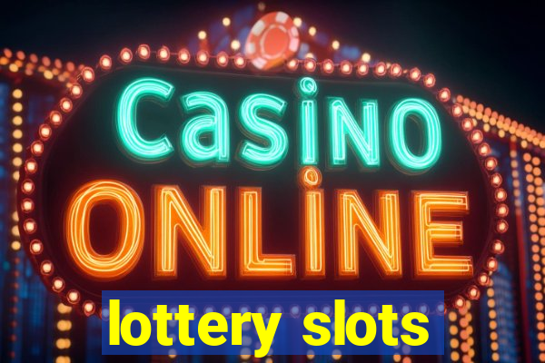 lottery slots