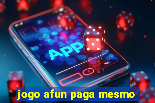 jogo afun paga mesmo