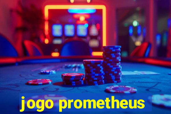 jogo prometheus