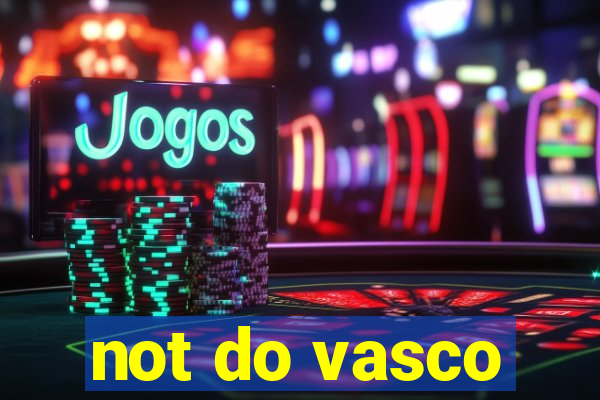 not do vasco