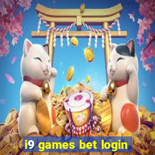 i9 games bet login