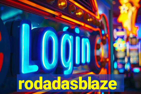 rodadasblaze