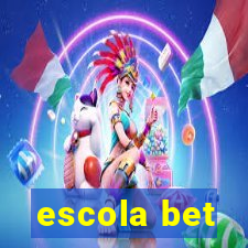 escola bet