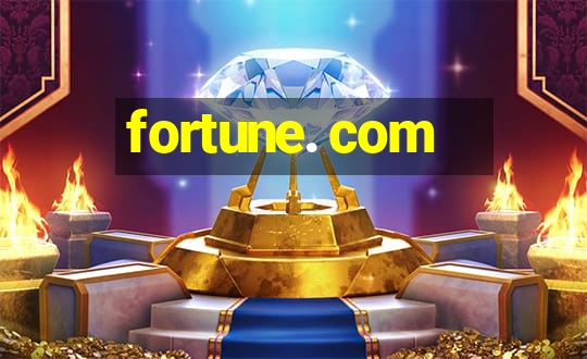 fortune. com