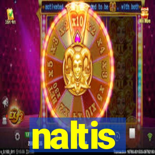 naltis