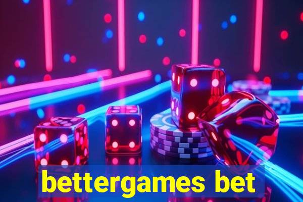 bettergames bet