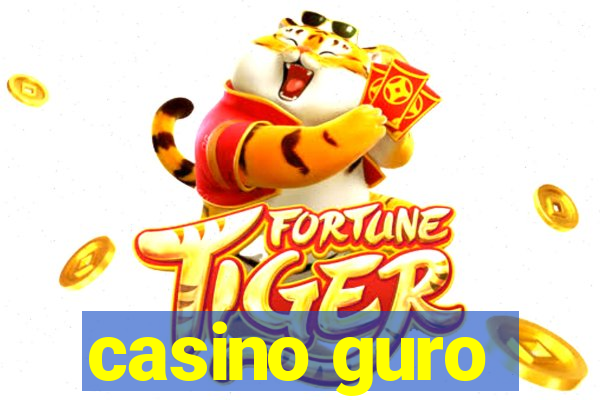 casino guro