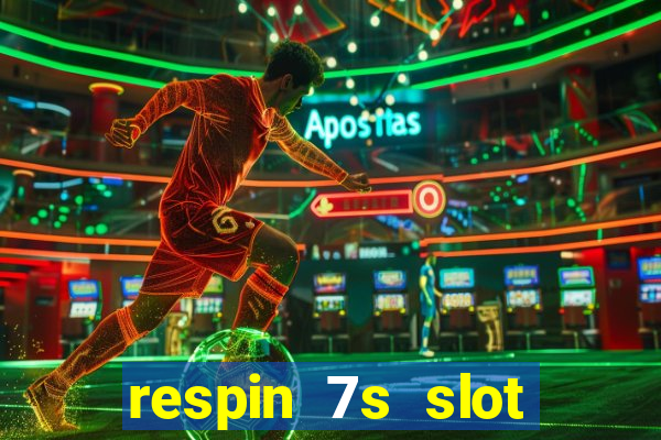 respin 7s slot free play