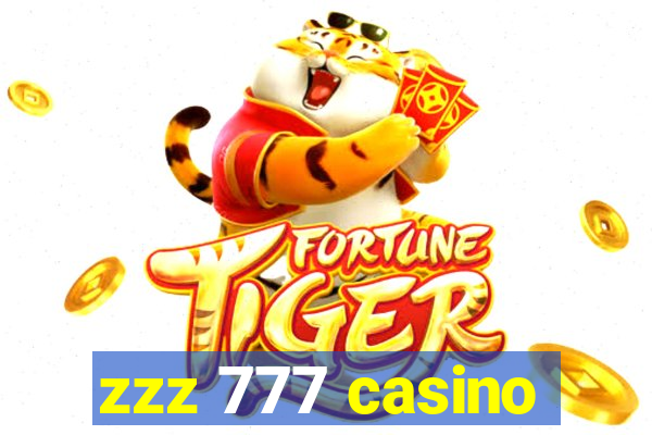 zzz 777 casino