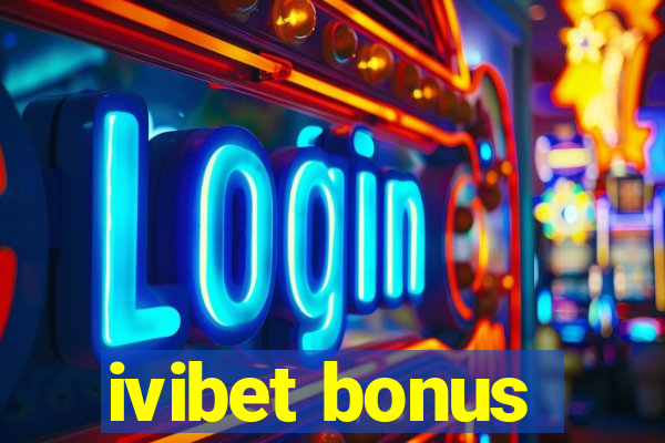 ivibet bonus