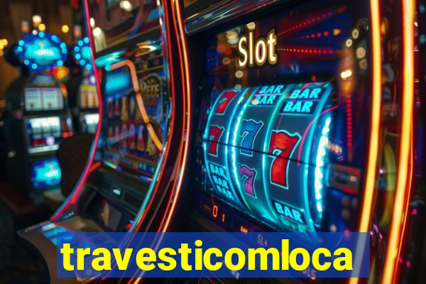 travesticomlocal.com