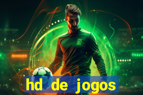 hd de jogos aliexpress - download