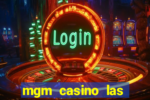 mgm casino las vegas nevada