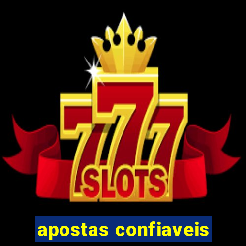 apostas confiaveis