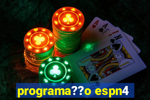 programa??o espn4