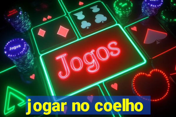 jogar no coelho