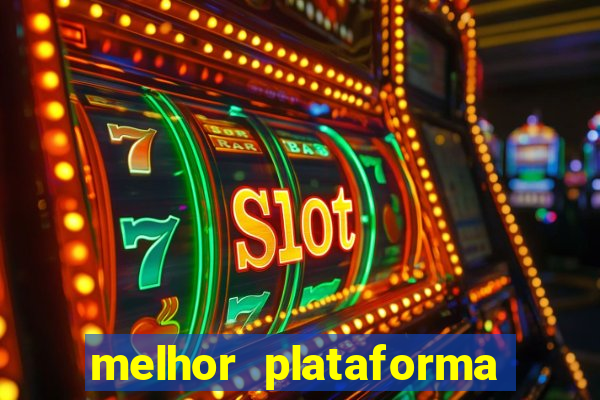 melhor plataforma para jogar tiger fortune