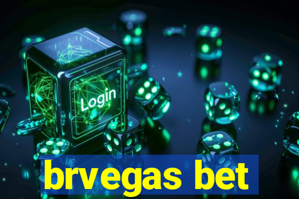 brvegas bet