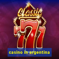 casino in argentina