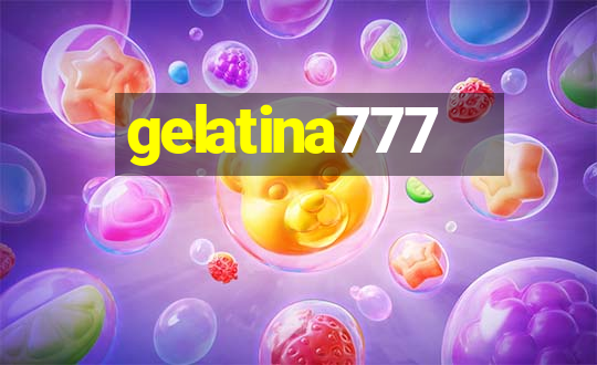 gelatina777