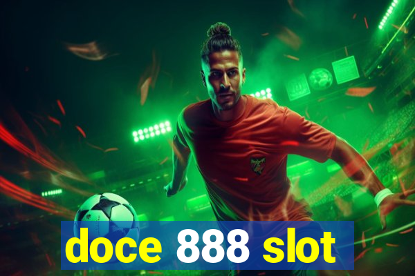 doce 888 slot