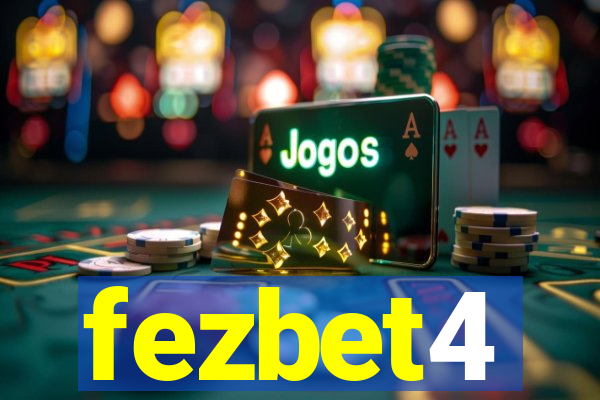 fezbet4