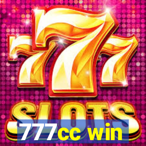 777cc win