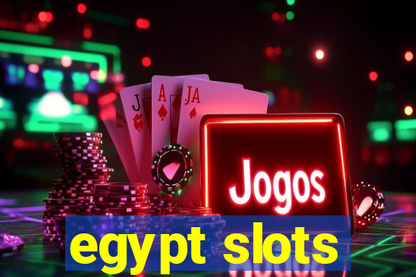 egypt slots