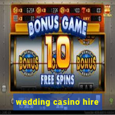 wedding casino hire