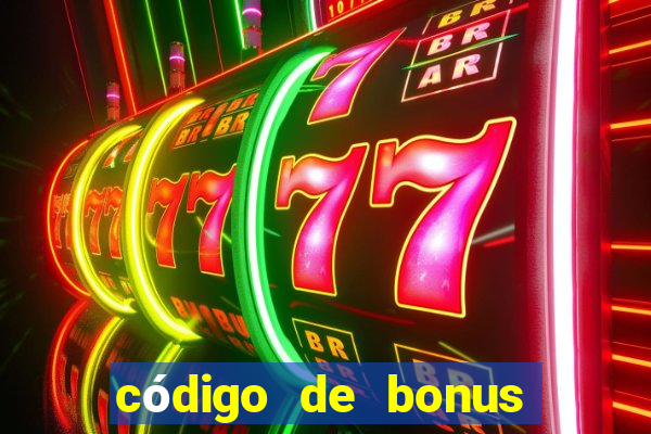 código de bonus bet 365