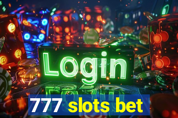 777 slots bet